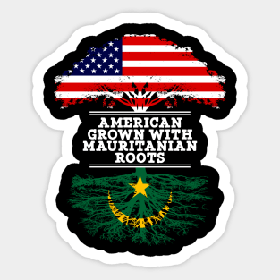 American Grown With Mauritanian Roots - Gift for Mauritanian From Mauritania Sticker